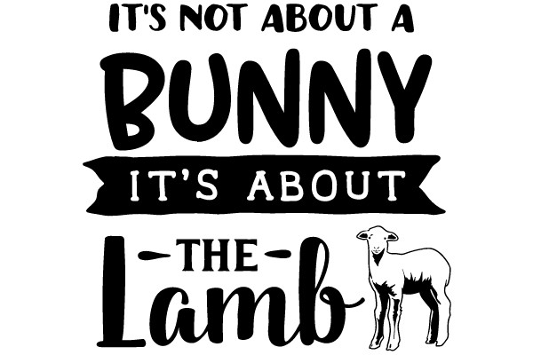 It's Not About a Bunny