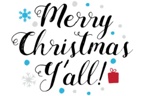 Merry Christmas Y'all!