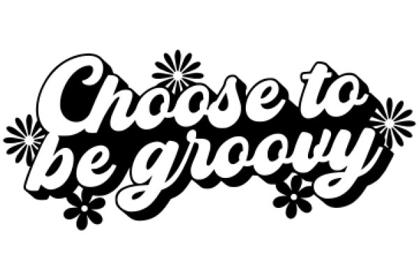 Choose to Be Groovy: A Stylish Logo for a Brand or Event