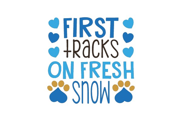 First Tracks on Fresh Snow
