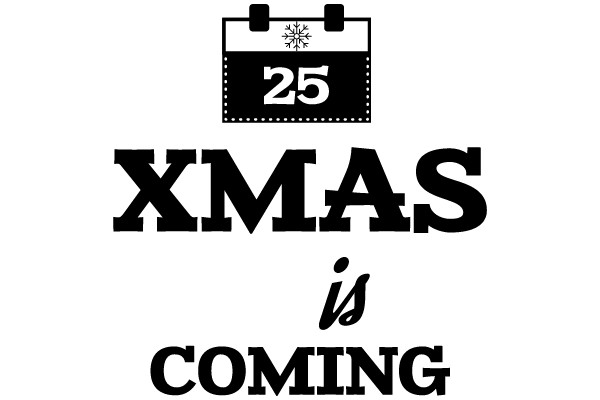 XMAS is COMING