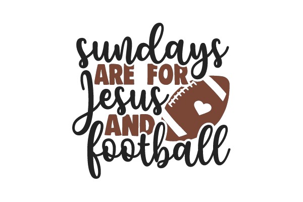 Sundays Are For Jesus and Football