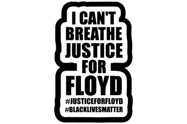 A Humorous Take on a Serious Issue: A Sticker for Floyd's Justice