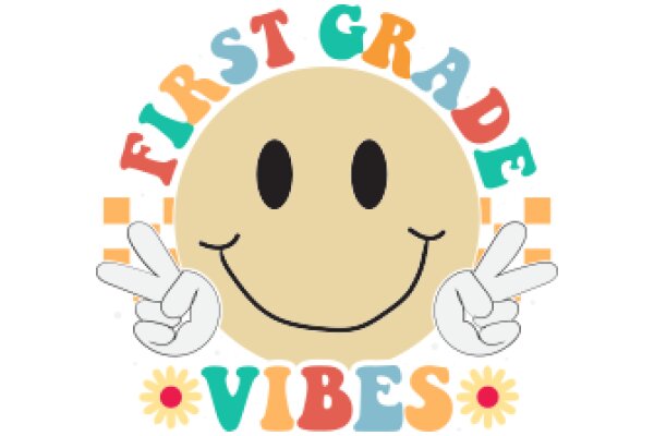 First Grade Vibes: A Colorful Celebration of Learning and Fun!