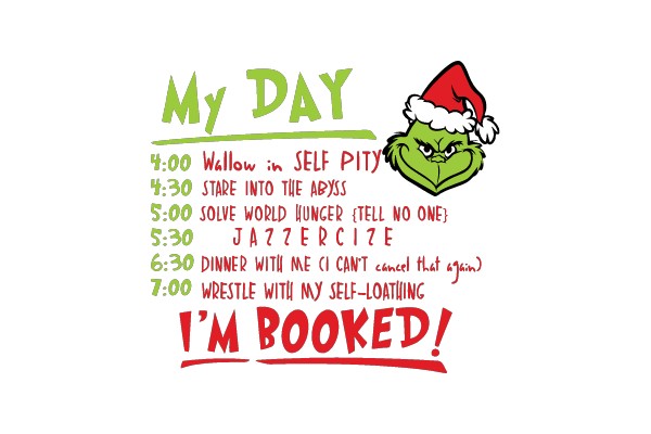 My Day: A Hilarious Grinch Interpretation