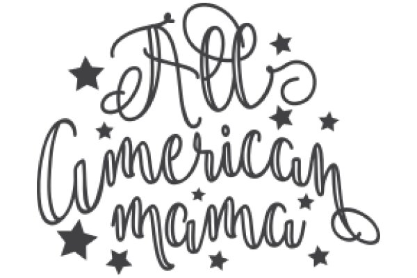 All American Mama: A Celebration of Motherhood
