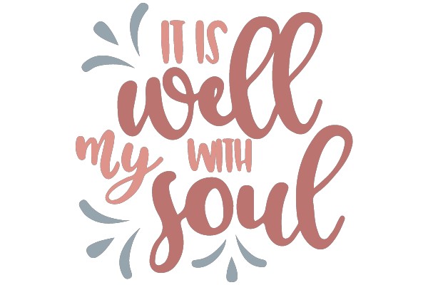 It Is Well My Soul