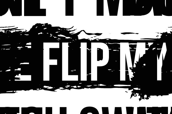 DON'T MAKE ME FLIP MY WITCH SWITCH