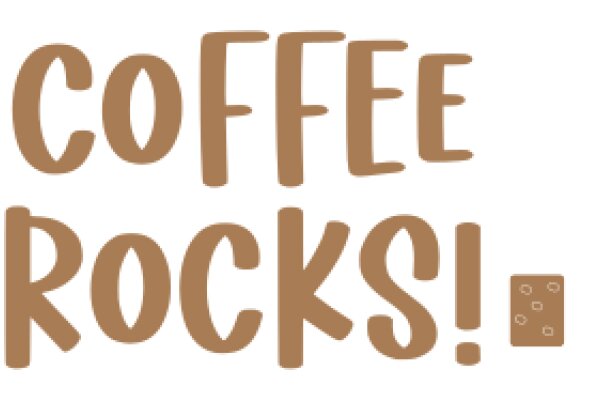 Coffee Rocks!