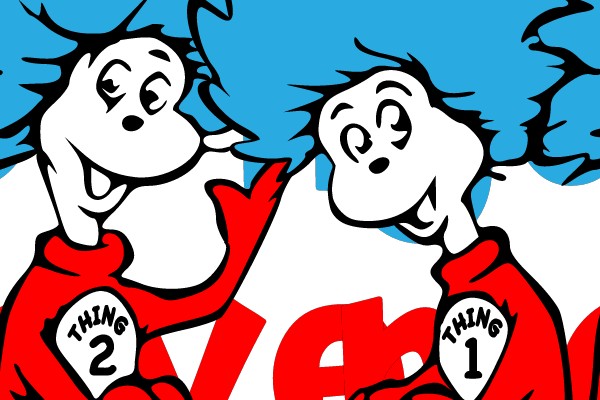 Motivational Quote with Thing 1 and Thing 2
