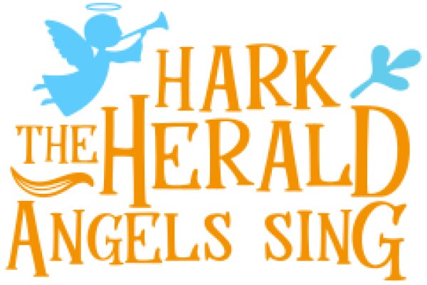 Hark! The Herald Angels Sing: A Visual Guide to the History and Significance of the Iconic Hymn
