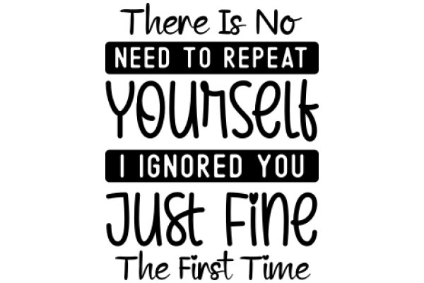 A Humorous Take on Self-Improvement: A Quote About the Importance of Repeating Yourself for Success