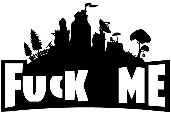 FUCK ME