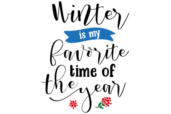Winter's Favorite Time of Year: A Festive Quote
