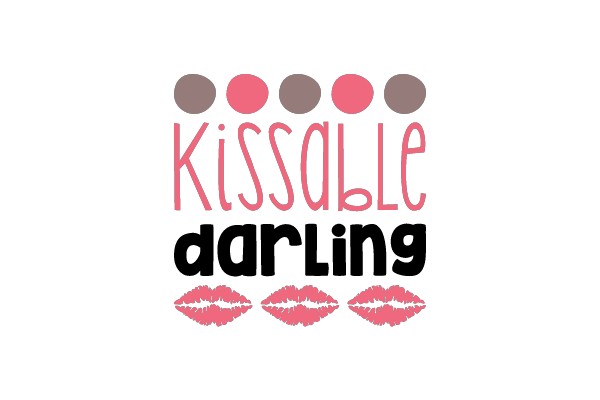 Kissable Darling