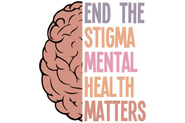 End the Stigma, Support Mental Health Matters