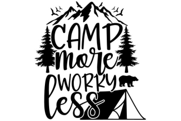 Camp More, Worry Less: A Guide to Simplifying Your Life and Embracing Adventure
