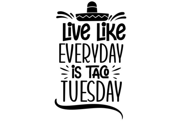 Celebrating Taco Tuesday with a Taco-themed Quote