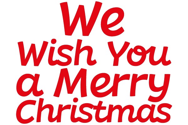 We Wish You a Merry Christmas