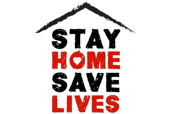 Stay Home Save Lives
