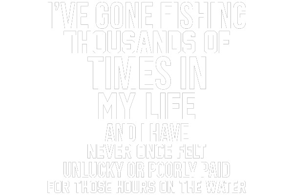 Fishing in Life