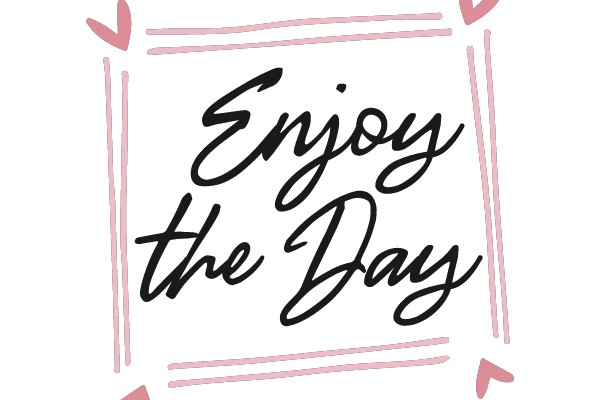Enjoy the Day