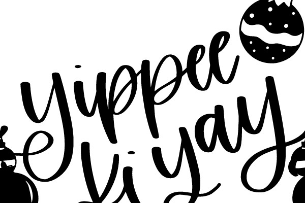 Yippee Ki Yay