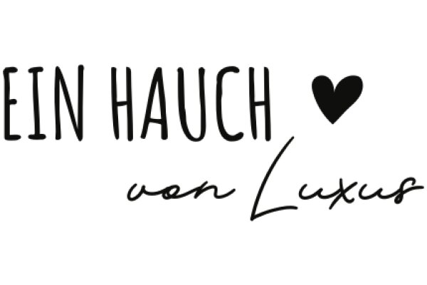 Ein Hauch von Luxus: A Touch of Luxury