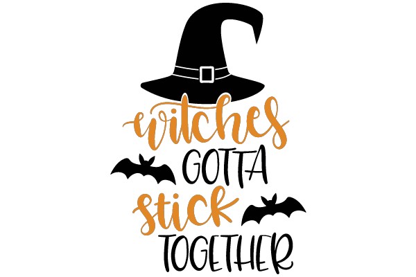 Witches Gotta Stick Together