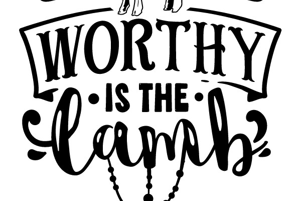 Worthy Is the Lamb