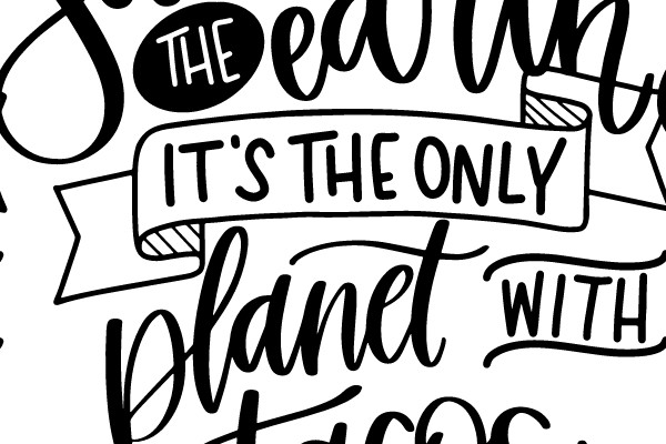 Save The Earth With Tacos