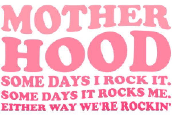 Motherhood: A Pink Affair