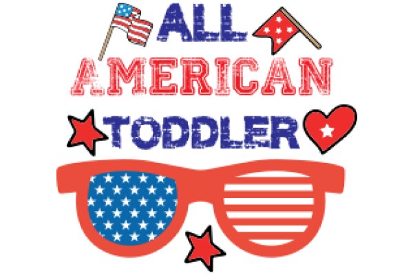 All American Toddler: A Patriotic Collection for Little Ones