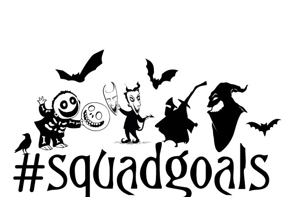 #SquadGoals Halloween Edition