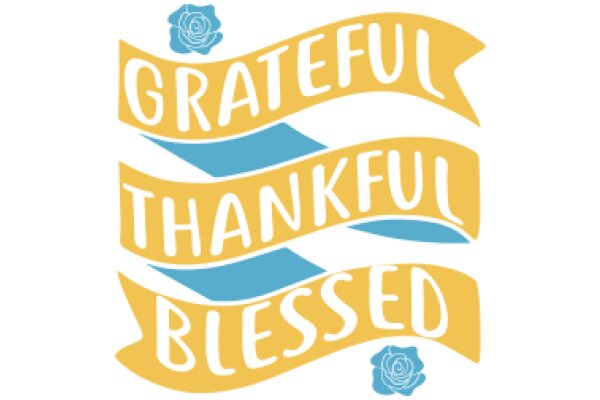 A Graphic Design of a Banner with a Message of Gratitude and Blessing