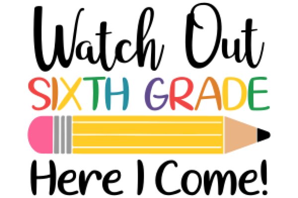 Celebrating the Joy of Learning: A Colorful Invitation to Sixth Grade