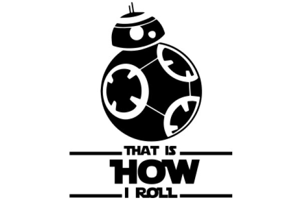 That Is How I Roll: A Tribute to the Iconic BB-8 from Star Wars