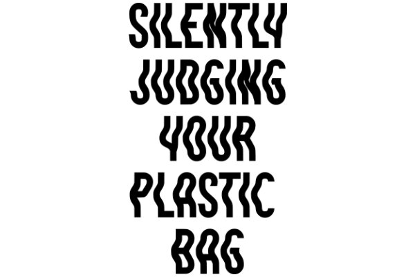 Silent Judgment: A Plastic Bag's Perspective