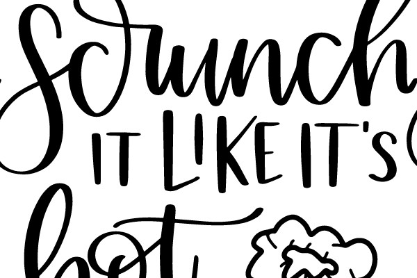 Savor It Like It's Hot