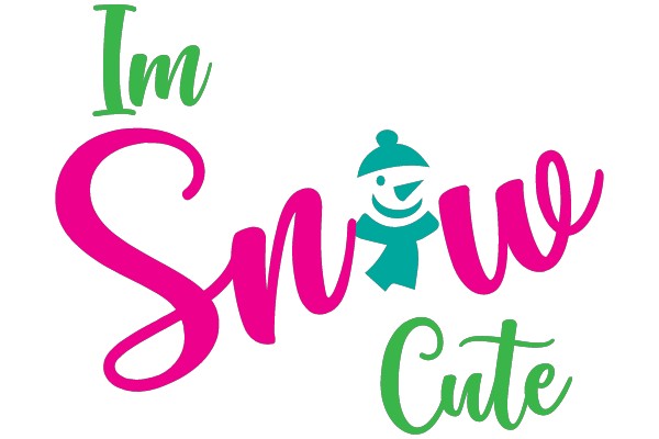 I'm Snow Cute