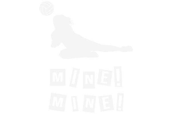 Mine!: A Playful Exploration of the Word 'Mine' in the Context of a Volleyball Game