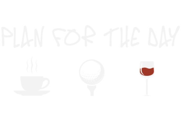 A Simple Plan for a Perfect Day: A Visual Guide to Relaxation and Enjoyment
