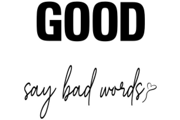 Good Vibes: A Positive Affirmation