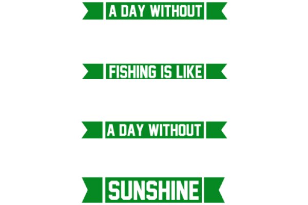 A Day Without Fishing, A Day Without Sunshine