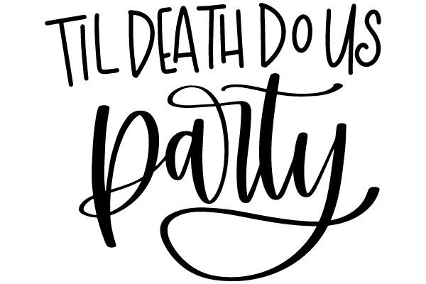 Til Death Do Us Party