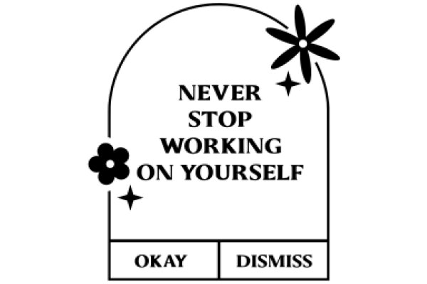 A Simple, Sign with a Flower and a Star, Encouraging Positive Thoughts and Actions.