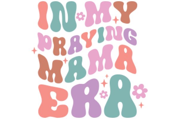 In My Praying Mama Era