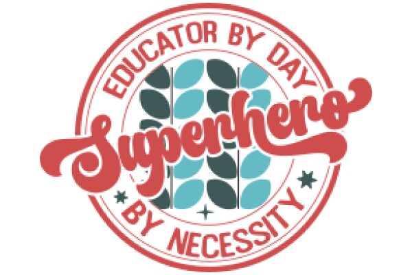 Educator by Day, Superhero by Necessity: A Logo for a Teacher's Side Hustle