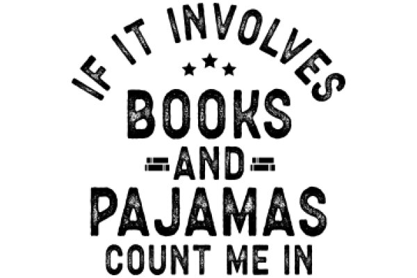 If It Involves Books, Pajamas, and Counting, It's a Sign You're in the Right Place!