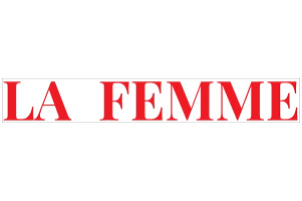 La Femme: A Symbol of Strength and Empowerment